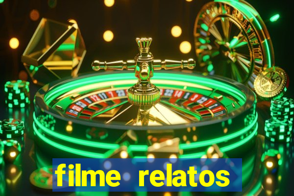 filme relatos selvagens completo dublado