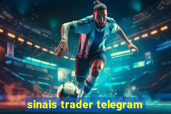 sinais trader telegram