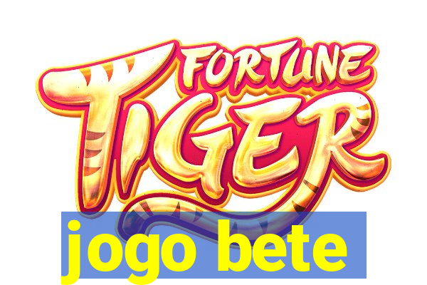 jogo bete