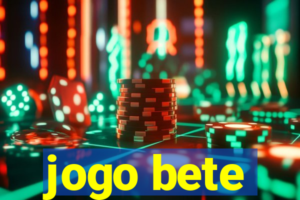 jogo bete