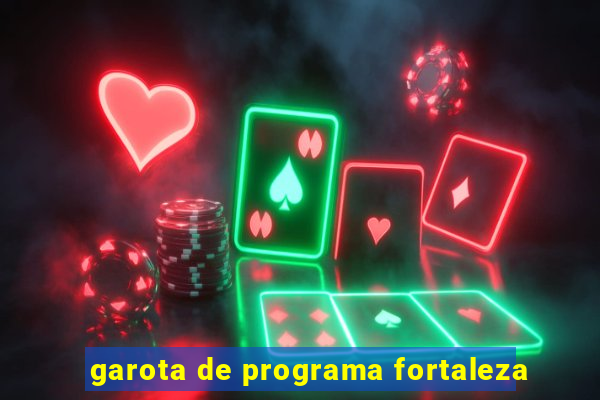 garota de programa fortaleza