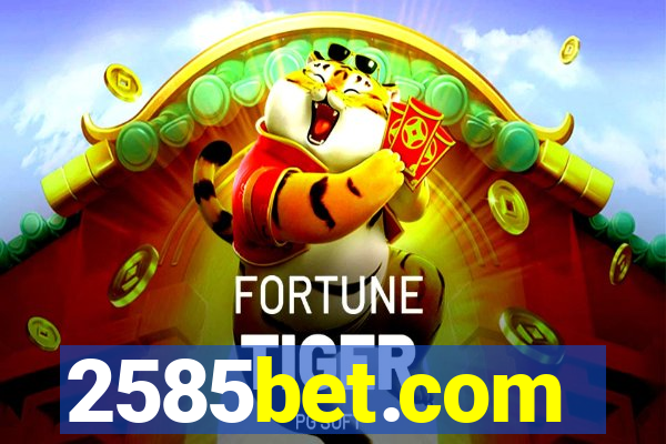 2585bet.com