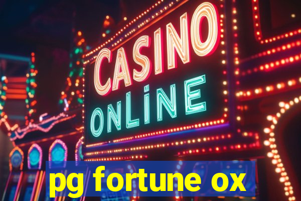 pg fortune ox