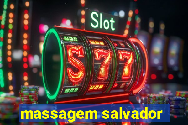 massagem salvador
