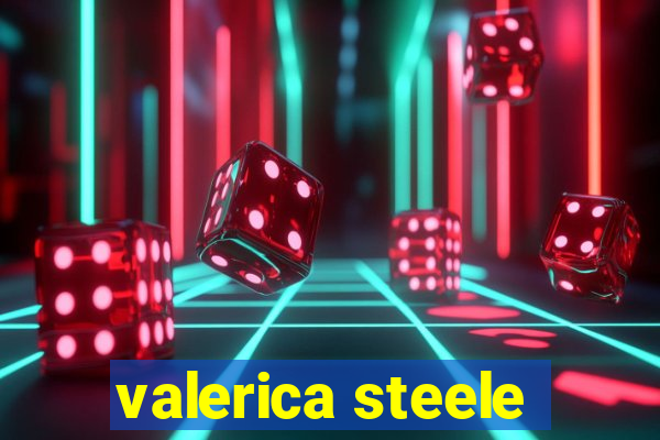 valerica steele