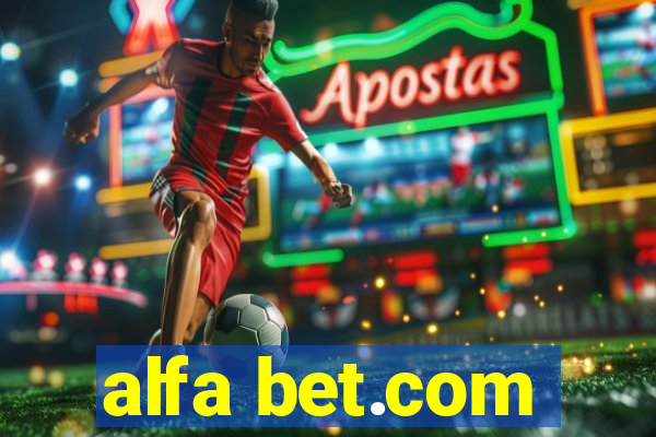 alfa bet.com