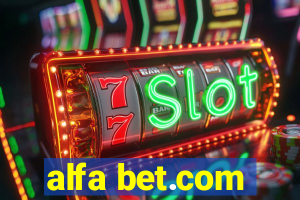 alfa bet.com