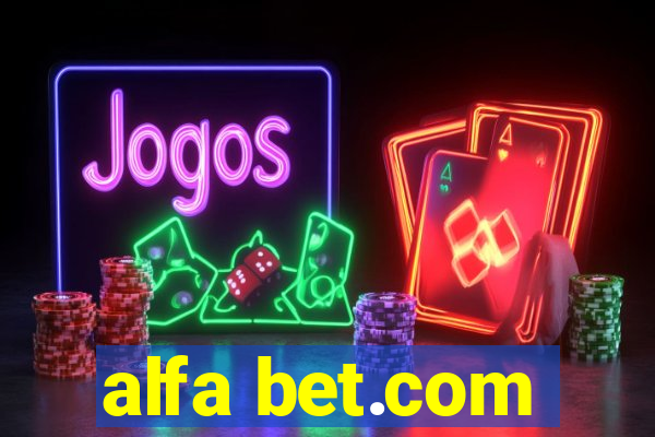 alfa bet.com