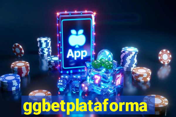 ggbetplataforma