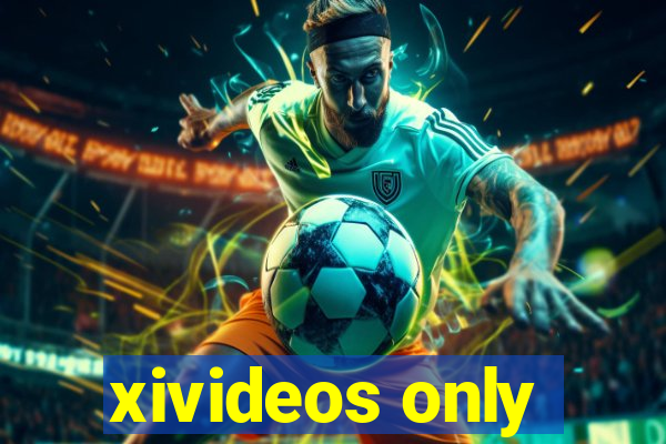 xivideos only