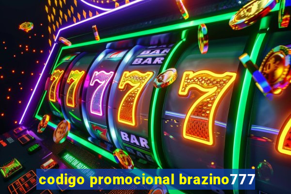 codigo promocional brazino777