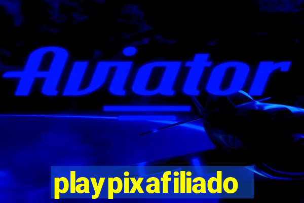 playpixafiliados