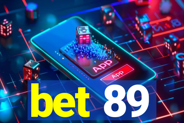 bet 89