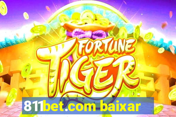 811bet.com baixar