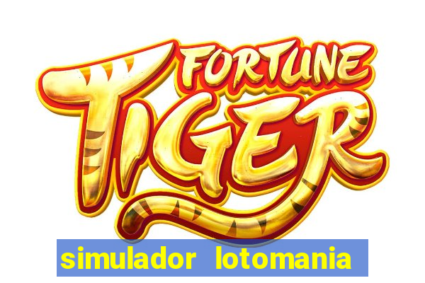 simulador lotomania - lotodicas
