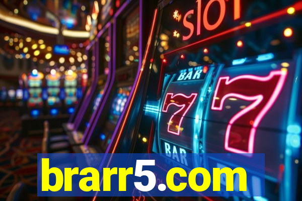 brarr5.com