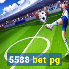 5588 bet pg