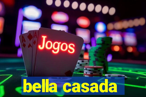 bella casada