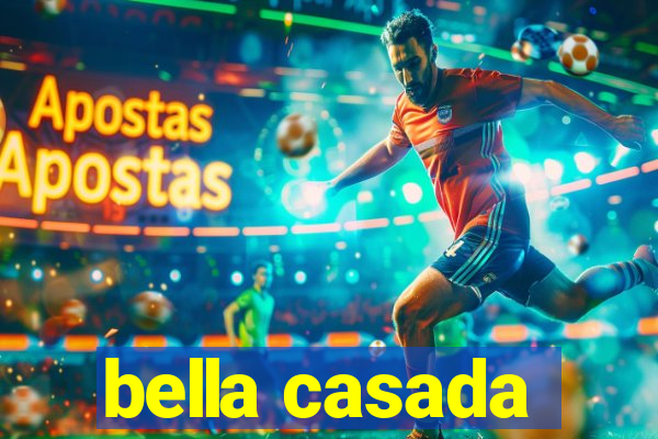 bella casada