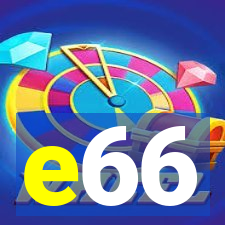 e66