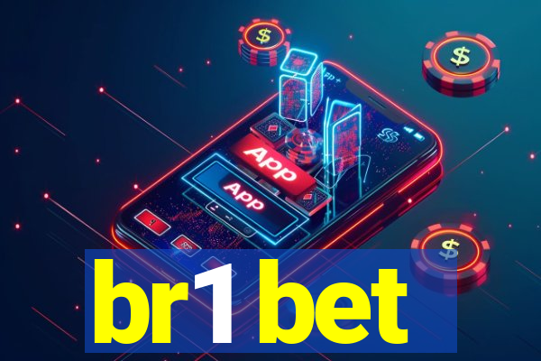 br1 bet