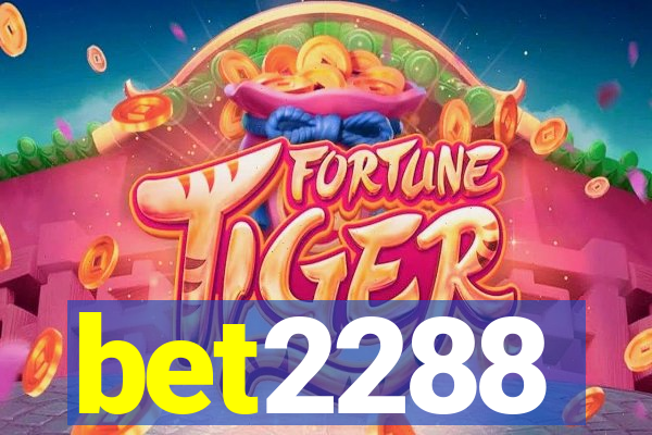 bet2288