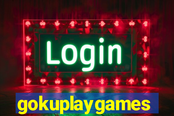 gokuplaygames