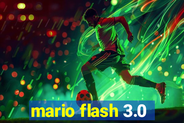 mario flash 3.0