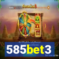 585bet3