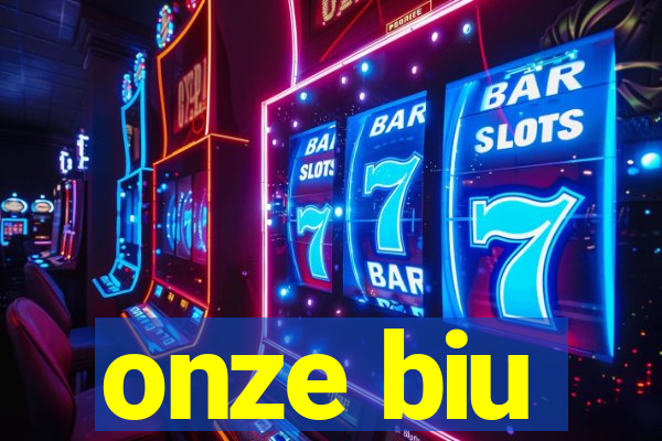 onze biu