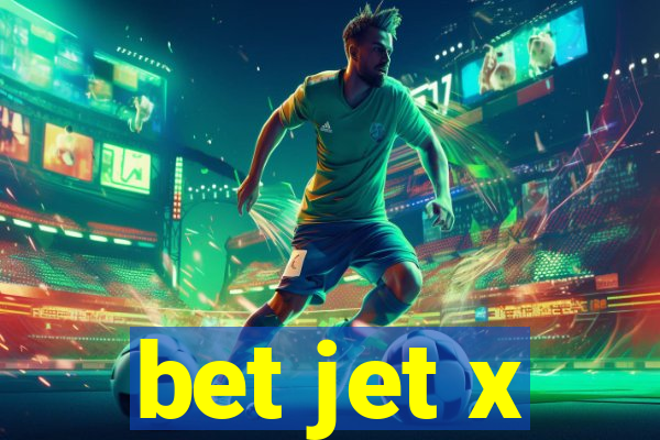 bet jet x