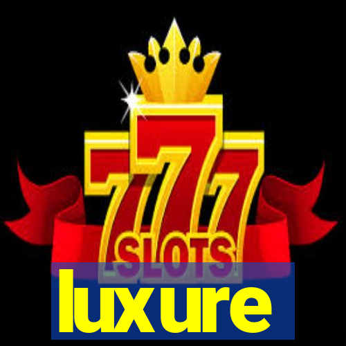 luxure