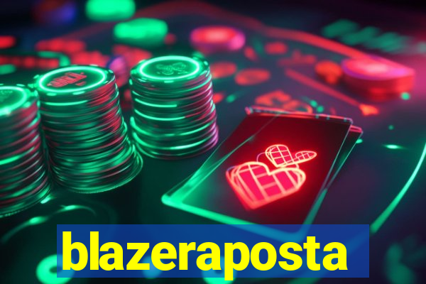 blazeraposta
