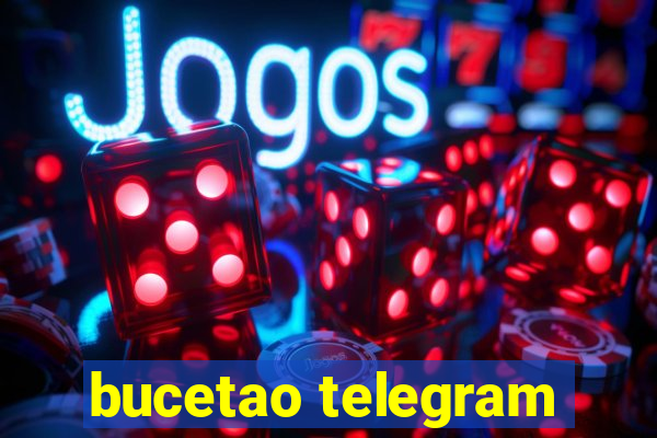bucetao telegram