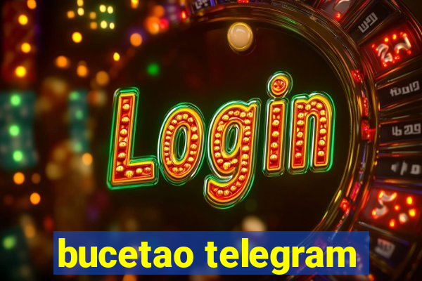 bucetao telegram