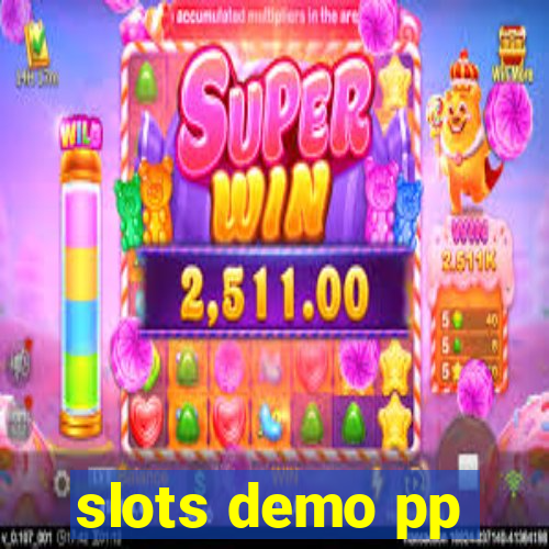 slots demo pp