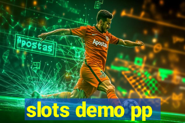 slots demo pp