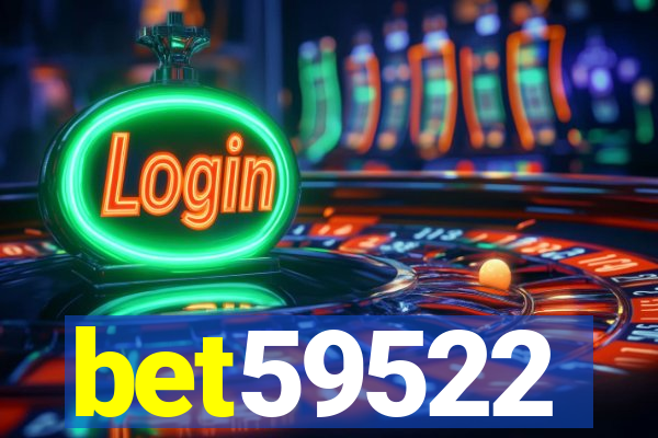 bet59522