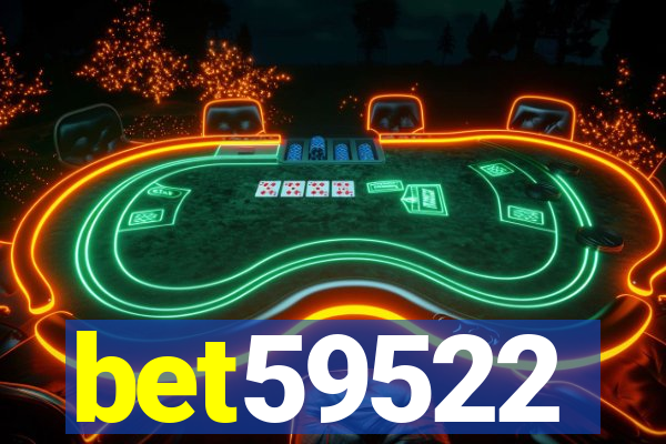 bet59522