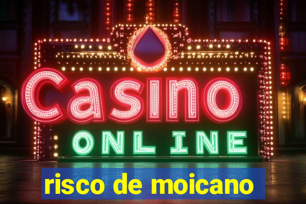 risco de moicano
