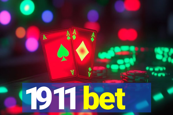 1911 bet