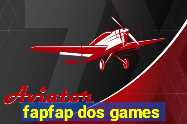 fapfap dos games