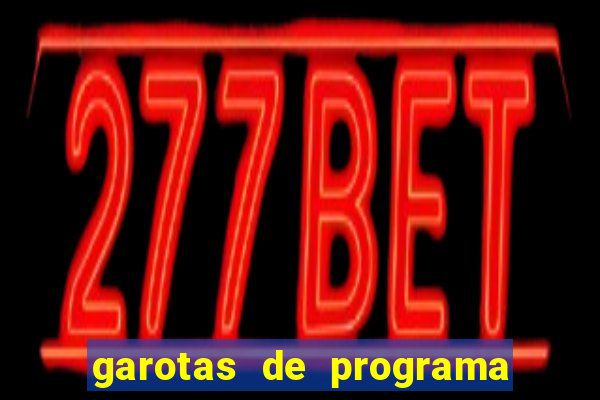 garotas de programa da zona sul