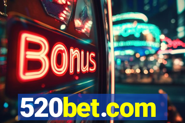 520bet.com
