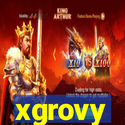 xgrovy