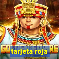 tarjeta roja