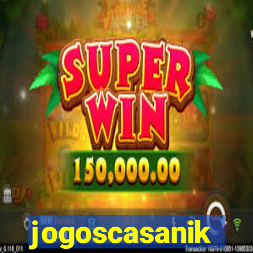 jogoscasanik
