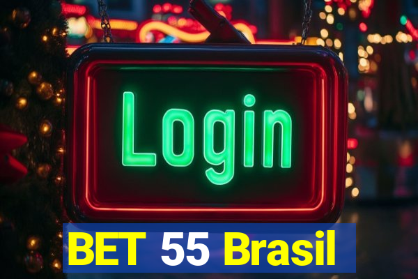 BET 55 Brasil