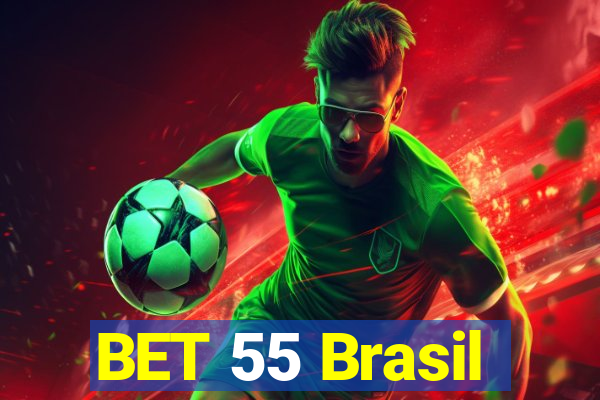 BET 55 Brasil