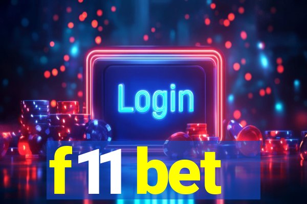 f11 bet
